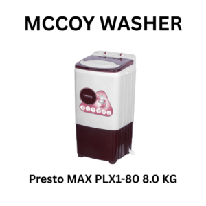 MCCOY Washer Presto Max PLX1-80 8.0Kg Washer | Washing Machine